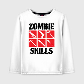 Детский лонгслив хлопок с принтом Zombie skills в Кировске, 100% хлопок | круглый вырез горловины, полуприлегающий силуэт, длина до линии бедер | Тематика изображения на принте: 31 октября | halloween | halowen | ведьма | день всех святых | джек | костюм | кровь | лого | монстр | надпись | праздник | приведение | призрак | светильник | символ | страшная | тыква | ужасы | хеллоуин | хеллуин