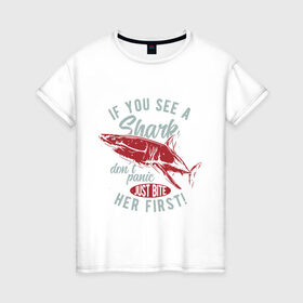 Женская футболка хлопок с принтом Акула в Кировске, 100% хлопок | прямой крой, круглый вырез горловины, длина до линии бедер, слегка спущенное плечо | art | fish | inscription | shark | акула | арт | надпись | рыба