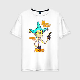 Женская футболка хлопок Oversize с принтом MC LAO в Кировске, 100% хлопок | свободный крой, круглый ворот, спущенный рукав, длина до линии бедер
 | mc lao | mclao | бан | блогер | богатыри | лайрафортнайт | мельница | мслао