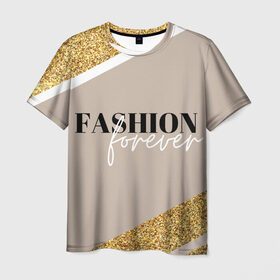 Мужская футболка 3D с принтом Мода навсегда в Кировске, 100% полиэфир | прямой крой, круглый вырез горловины, длина до линии бедер | fashion | блеск | гламур | золото | мода | навсегда | сияние
