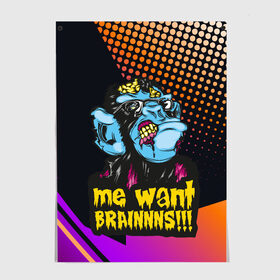 Постер с принтом Me wants brainnns!!! в Кировске, 100% бумага
 | бумага, плотность 150 мг. Матовая, но за счет высокого коэффициента гладкости имеет небольшой блеск и дает на свету блики, но в отличии от глянцевой бумаги не покрыта лаком | blood | diablo | haloween | horror | дьявол | зомби | кости | кровь | мозги | мясо | страшилка | ужасы | хеллоуин | хелоуин