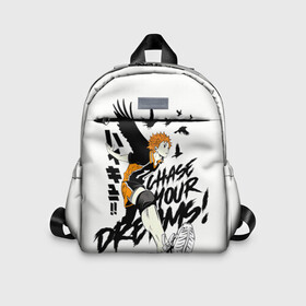 Детский рюкзак 3D с принтом HAIKYUU Chase Your Dreams в Кировске, 100% полиэстер | лямки с регулируемой длиной, сверху петелька, чтобы рюкзак можно было повесить на вешалку. Основное отделение закрывается на молнию, как и внешний карман. Внутри дополнительный карман. По бокам два дополнительных кармашка | Тематика изображения на принте: haikyu | haikyuu | hinata shoe | kageyama | karasuno | manga | nekoma | аниме | волейбол | кагеяма тобие | карасуно | манга | некома | тсукешима | хайку | хината шо | шое