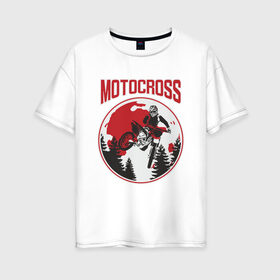 Женская футболка хлопок Oversize с принтом MOTOCROSS в Кировске, 100% хлопок | свободный крой, круглый ворот, спущенный рукав, длина до линии бедер
 | cross | moto | motocross | motox | yamaha | байк | байкер | гонки | гонщик | кросс | мото | мотокросс | мотоцикл | мотоциклист | спортбайк