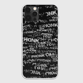 Чехол для iPhone 12 Pro Max с принтом Fill the Phonk в Кировске, Силикон |  | grunge | phonk you | гранж | паттерн | пхонк | фонк