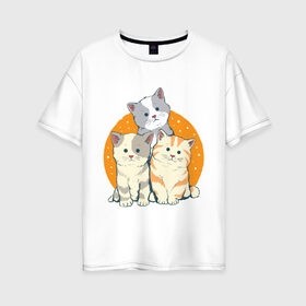 Женская футболка хлопок Oversize с принтом Котики в Кировске, 100% хлопок | свободный крой, круглый ворот, спущенный рукав, длина до линии бедер
 | art | cats | drawing | kittens | арт | котики | коты | котята | кошки | рисунок