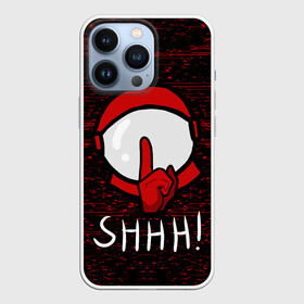 Чехол для iPhone 13 Pro с принтом AMONG US   SHHH в Кировске,  |  | among | among us | amongus | crewmate | game | games | imposter | impostor | logo | амонг | амонг ас | амонгас | игра | игры | импостер | космос | крюмейт | лого | логотип | логотипы | символ | символы