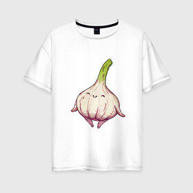 Женская футболка хлопок Oversize с принтом Милый чеснок в Кировске, 100% хлопок | свободный крой, круглый ворот, спущенный рукав, длина до линии бедер
 | арт | мило | милота | овощ | овощи | рисунок | свежие овощи | свежий овощ | свежий продукт | чеснок