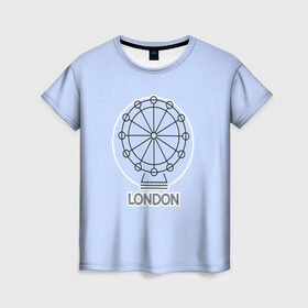 Женская футболка 3D с принтом Лондон London Eye в Кировске, 100% полиэфир ( синтетическое хлопкоподобное полотно) | прямой крой, круглый вырез горловины, длина до линии бедер | blue circle | england | english | europe | eye | gb | icon | london | travel | uk | vacation | англия | аттракцион | великобритания | европа | иконка | колесо обозрения | лондон | лондонский глаз | надпись | отпуск | поездка | путешествие |