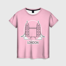 Женская футболка 3D с принтом Лондон London Tower bridge в Кировске, 100% полиэфир ( синтетическое хлопкоподобное полотно) | прямой крой, круглый вырез горловины, длина до линии бедер | bridge | england | english | gb | london | tower | uk | английский | англия | башни | великобритания | закат | иконка | лайнарт | лондон | мост | надпись | розовый круг | слово | тауэрский | юк