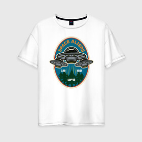 Женская футболка хлопок Oversize с принтом UFO в Кировске, 100% хлопок | свободный крой, круглый ворот, спущенный рукав, длина до линии бедер
 | aliens | nasa | space | галактика | звезды | космос | наса | нло | пришелец