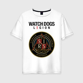 Женская футболка хлопок Oversize с принтом S I R S Watch Dogs Legion в Кировске, 100% хлопок | свободный крой, круглый ворот, спущенный рукав, длина до линии бедер
 | action | action adventure | game watch dogs | legion | sirs | watch dogs | watch dogs legion | ватч догз легион | ватч догс | знак sirs | игра watch dogs | клан | кланы | легион | лого | логотип | логотип watch dogs | лондон | надпись | спе