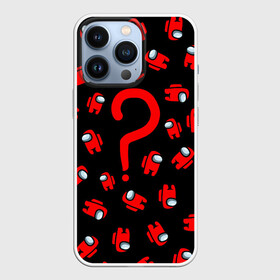 Чехол для iPhone 13 Pro с принтом Among us, Who в Кировске,  |  | among us | impostor | red | there is impostor | амонг ас | вопрос | вопросительный знак | девочкам | детям | инопланетяне | космические | космонавты | кто | логотипы игр | мальчикам | нло | персонажи