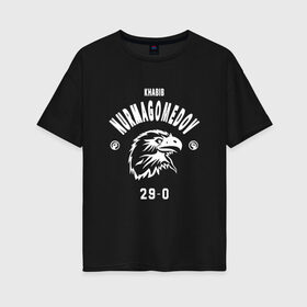 Женская футболка хлопок Oversize с принтом Khabib The Eagle Nurmagomedov в Кировске, 100% хлопок | свободный крой, круглый ворот, спущенный рукав, длина до линии бедер
 | habib | khabib | khabib nurmagomedov | mma | nurmagomedov | the eagle | ufc | боец | бои без правил | борьба | микс файт | мма | нурмагомедов | орёл | самбо | хабиб | хабиб нурмагомедов