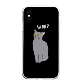 Чехол для iPhone XS Max матовый с принтом What cat в Кировске, Силикон | Область печати: задняя сторона чехла, без боковых панелей | cat | kitten | kitty | what кот | британская кошка | британский кот | в смысле | взгляд | вопрос | вопросительный знак | глаза кота | животные | кот мем | котенок | котик | котята | кошак | кошка | мемы