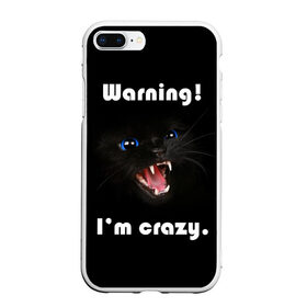 Чехол для iPhone 7Plus/8 Plus матовый с принтом Осторожно! Я крэйзи. в Кировске, Силикон | Область печати: задняя сторона чехла, без боковых панелей | голубые глаза | жизненная цитата | злой кот | кот | крутой кот | я сумасшедший
