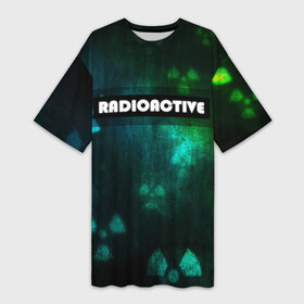 Платье-футболка 3D с принтом RADIOACTIVE в Кировске,  |  | значок радиации | металл текстура | метро | радиация | сталкер
