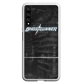 Чехол для Honor 20 с принтом Ghostrunner в Кировске, Силикон | Область печати: задняя сторона чехла, без боковых панелей | action | cyber | cyberpunk | game | games | ghost runner | ghostrunner | ninja | гост ранер | гостраннер | игра | игры | кибер | ниндзя | призрачный беглец | экшен