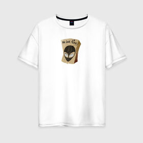 Женская футболка хлопок Oversize с принтом НЛО в Кировске, 100% хлопок | свободный крой, круглый ворот, спущенный рукав, длина до линии бедер
 | нло | пришельцы