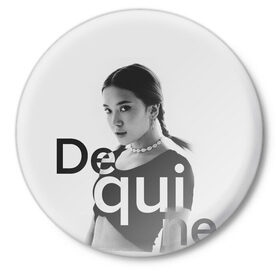 Значок с принтом Dequine в Кировске,  металл | круглая форма, металлическая застежка в виде булавки | Тематика изображения на принте: 