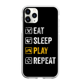 Чехол для iPhone 11 Pro Max матовый с принтом Eat Sleep Play Repeat в Кировске, Силикон |  | art | food | gamepad | games | inscription | joystick | schedule | sleep | text | арт | джойстик | еда | игры | надпись | расписание | сон | текст