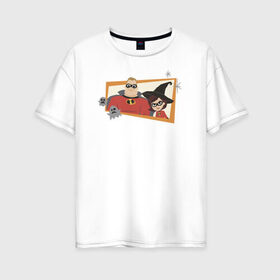 Женская футболка хлопок Oversize с принтом The Incredibles в Кировске, 100% хлопок | свободный крой, круглый ворот, спущенный рукав, длина до линии бедер
 | disney | pixar | the incredibles | vdkimel | дисней | пиксар | суперсемейка