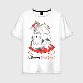 Женская футболка хлопок Oversize с принтом Merry Christmas в Кировске, 100% хлопок | свободный крой, круглый ворот, спущенный рукав, длина до линии бедер
 | 