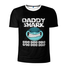 Мужская футболка 3D спортивная с принтом Daddy shark в Кировске, 100% полиэстер с улучшенными характеристиками | приталенный силуэт, круглая горловина, широкие плечи, сужается к линии бедра | baby shark | daddy shark | family shark | grandma shark | grandpa shark | mommy shark | бабушка акула | дедушка акула | мама акула | отец акула | ребенок акула | семья акул