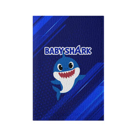 Обложка для паспорта матовая кожа с принтом BABY SHARK \ БЭБИ ШАРК. в Кировске, натуральная матовая кожа | размер 19,3 х 13,7 см; прозрачные пластиковые крепления | Тематика изображения на принте: baby shark | babysharkchallenge | shark | акула baby shark | акуленок | аула | бэби шарк | песня