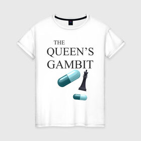 Женская футболка хлопок с принтом the queens gambit в Кировске, 100% хлопок | прямой крой, круглый вырез горловины, длина до линии бедер, слегка спущенное плечо | the queens gambit | нетфликс | сериал | ход королевы