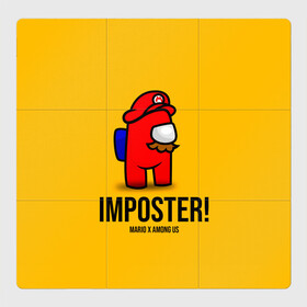 Магнитный плакат 3Х3 с принтом IMPOSTER! Mario X Among Us в Кировске, Полимерный материал с магнитным слоем | 9 деталей размером 9*9 см | Тематика изображения на принте: among us | impostor | sus | амонг ас | амонг ус | амонгас | амонгус | астронавт | белый | желтый | зеленый | игра | космонавт | космосv | красный | оранжевый | предатель | призрак | самозванец | синий | среди нас