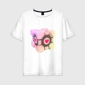 Женская футболка хлопок Oversize с принтом Companion Cube в Кировске, 100% хлопок | свободный крой, круглый ворот, спущенный рукав, длина до линии бедер
 | companion cube | cube | heart | portal | portal 2 | компаньон куб | куб | сердечко | сердце