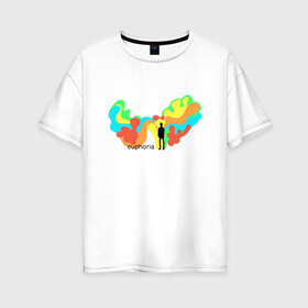 Женская футболка хлопок Oversize с принтом эйфория в Кировске, 100% хлопок | свободный крой, круглый ворот, спущенный рукав, длина до линии бедер
 | 