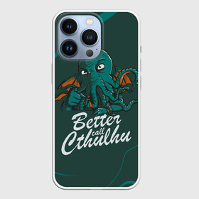 Чехол для iPhone 13 Pro с принтом Лучше звоните Ктулху в Кировске,  |  | better call soul | cthulhu | lovecraft | ктулху | лавкрафт | лучше звоните солу | мистика | сериал | сериалы | сол