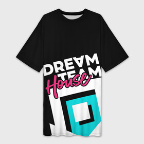 Платье-футболка 3D с принтом House в Кировске,  |  | blogger | bloggers | dream team | dream team house | dreamteam | dth | tik tok | tik tok house | блогер | блогеры | тик ток | тиктокеры