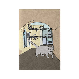 Обложка для паспорта матовая кожа с принтом Петербургский кот в Кировске, натуральная матовая кожа | размер 19,3 х 13,7 см; прозрачные пластиковые крепления | кот | кошки | петербург | питерские дворы | романтика | санкт петербург | я люблю тебя