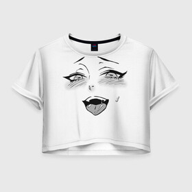 Женская футболка Crop-top 3D с принтом Ахегао личико в Кировске, 100% полиэстер | круглая горловина, длина футболки до линии талии, рукава с отворотами | аниме | ахегао | девушка | лицо | язык