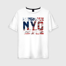 Женская футболка хлопок Oversize с принтом Нью-Йорк Сити в Кировске, 100% хлопок | свободный крой, круглый ворот, спущенный рукав, длина до линии бедер
 | Тематика изображения на принте: city | new york | нью йорк | путешествие | сити