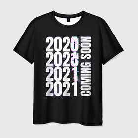 Мужская футболка 3D с принтом 2021 Coming Soon в Кировске, 100% полиэфир | прямой крой, круглый вырез горловины, длина до линии бедер | 2021 | глитч | наступающий | неон | новый год | праздник