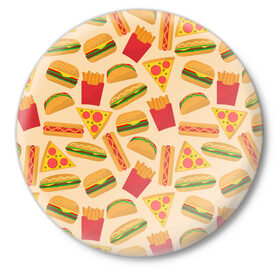 Значок с принтом Фастфуд в Кировске,  металл | круглая форма, металлическая застежка в виде булавки | бургер | еда | картошка фри | пицца | такос | фастфуд | хот дог