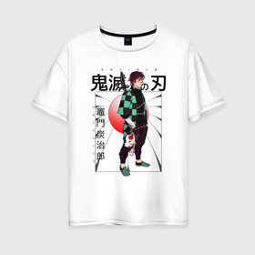 Женская футболка хлопок Oversize с принтом Танджиро Камадо в Кировске, 100% хлопок | свободный крой, круглый ворот, спущенный рукав, длина до линии бедер
 | арт | воин | зелёный | иностранный | китайский | китайский текст | китайский язык | клинок рассекающий демонов | рисунок | солнце | танджиро камадо | япония | японский | японский текст