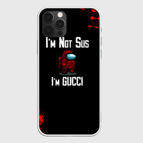 Чехол для iPhone 12 Pro Max с принтом Among Us Gucci в Кировске, Силикон |  | 2021 | among us | gucci | impostor | space mafia | sus.puffballs united | амонг ас | амонг единорог | гуччи | импостор | инопланетяне | инопланетянин | надпись | новогодний амонг ас | с новым годом | самозванец | среди нас