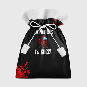 Подарочный 3D мешок с принтом Among Us Gucci в Кировске, 100% полиэстер | Размер: 29*39 см | Тематика изображения на принте: 2021 | among us | gucci | impostor | space mafia | sus.puffballs united | амонг ас | амонг единорог | гуччи | импостор | инопланетяне | инопланетянин | надпись | новогодний амонг ас | с новым годом | самозванец | среди нас