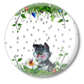 Значок с принтом котёнок в Кировске,  металл | круглая форма, металлическая застежка в виде булавки | божья коровка | дождик | котёнок | цветы