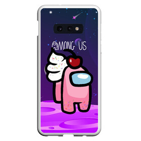 Чехол для Samsung S10E с принтом Among Us Пироженка в Кировске, Силикон | Область печати: задняя сторона чехла, без боковых панелей | Тематика изображения на принте: among | among us | game | steam | амонг | амонг юс | амонк | в космосе | игра | космонавт | космонафт | космос | мафия | пират | предатель | предатель среди нас | среди нас | человечки | эймонг | эмонг