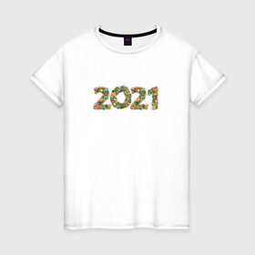 Женская футболка хлопок с принтом Новый Год 2021 в Кировске, 100% хлопок | прямой крой, круглый вырез горловины, длина до линии бедер, слегка спущенное плечо | елка | новогодние игрушки | новый год | новый год 2021 | цифры