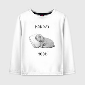 Детский лонгслив хлопок с принтом Monday Mood в Кировске, 100% хлопок | круглый вырез горловины, полуприлегающий силуэт, длина до линии бедер | dream | monday | mood | rabbit | sleep | заяц | кролик | понедельник | работа | сон | спать
