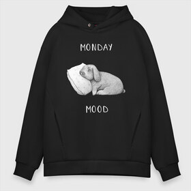 Мужское худи Oversize хлопок с принтом Monday Mood в Кировске, френч-терри — 70% хлопок, 30% полиэстер. Мягкий теплый начес внутри —100% хлопок | боковые карманы, эластичные манжеты и нижняя кромка, капюшон на магнитной кнопке | dream | monday | mood | rabbit | sleep | заяц | кролик | понедельник | работа | сон | спать