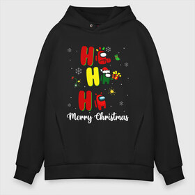 Мужское худи Oversize хлопок с принтом Merry Christmas Among Us в Кировске, френч-терри — 70% хлопок, 30% полиэстер. Мягкий теплый начес внутри —100% хлопок | боковые карманы, эластичные манжеты и нижняя кромка, капюшон на магнитной кнопке | 