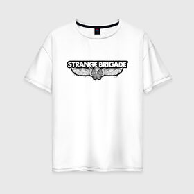 Женская футболка хлопок Oversize с принтом Strange Brigade Logo (Z) в Кировске, 100% хлопок | свободный крой, круглый ворот, спущенный рукав, длина до линии бедер
 | Тематика изображения на принте: 