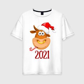 Женская футболка хлопок Oversize с принтом Веселый бык 2021 в Кировске, 100% хлопок | свободный крой, круглый ворот, спущенный рукав, длина до линии бедер
 | 2021 | 7 января | bull | newyear | santa | бык | быки | бычок | год быка | дед мороз | корова | новогодние каникулы | новогодние праздники | новый 2021 | новый год | новый год 2021 | рождество | сани | санта | санта клаус